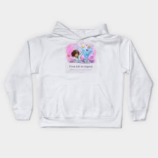 From Lab to Legacy: Embrace the Power of Female Scientists. Kids Hoodie